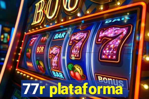 77r plataforma